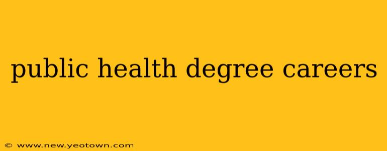 public health degree careers
