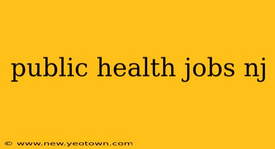 public health jobs nj