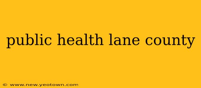 public health lane county