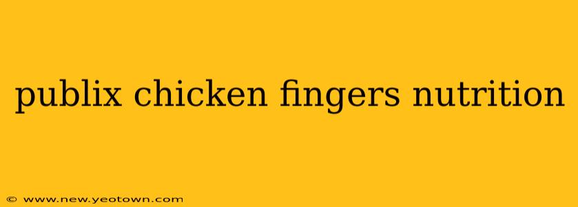 publix chicken fingers nutrition