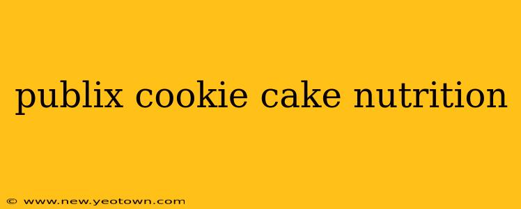 publix cookie cake nutrition