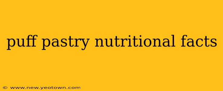 puff pastry nutritional facts