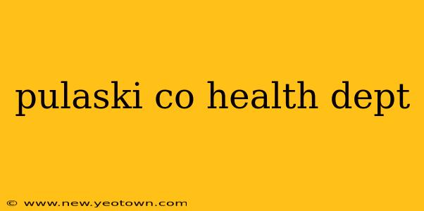 pulaski co health dept