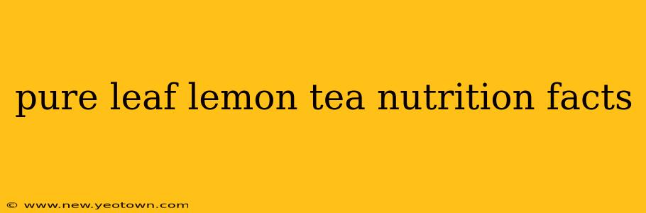 pure leaf lemon tea nutrition facts