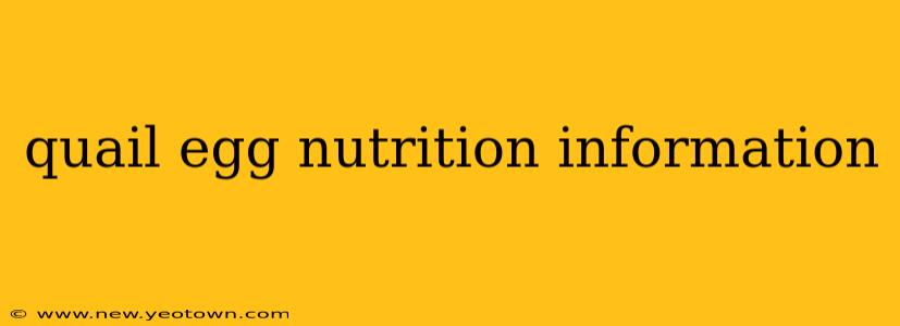 quail egg nutrition information
