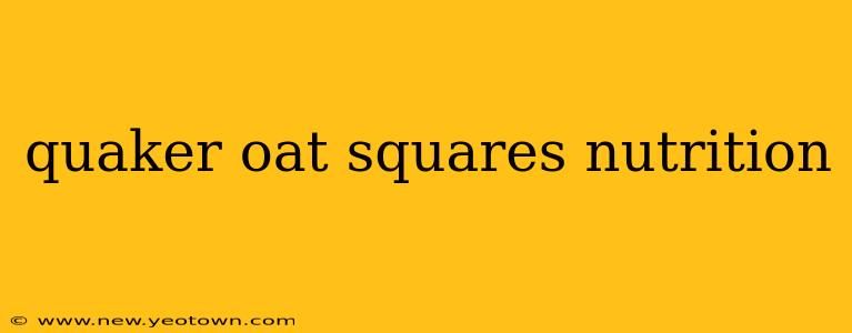 quaker oat squares nutrition