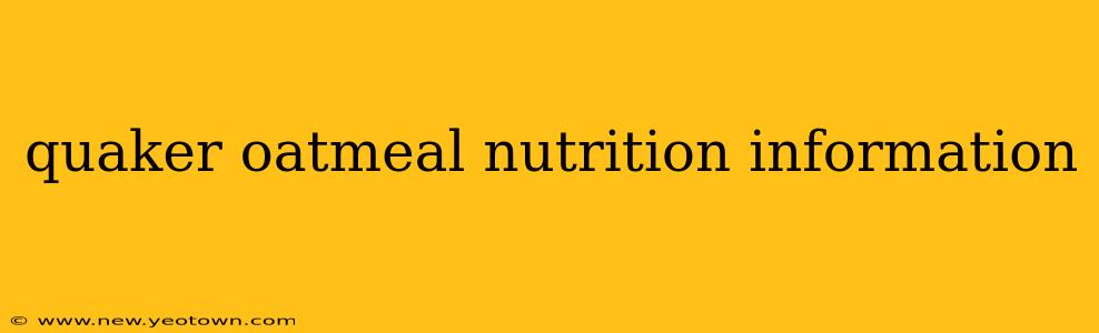 quaker oatmeal nutrition information