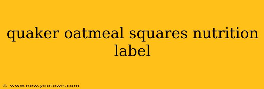 quaker oatmeal squares nutrition label