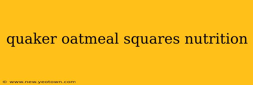 quaker oatmeal squares nutrition