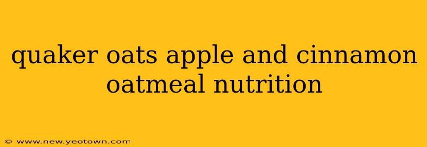 quaker oats apple and cinnamon oatmeal nutrition