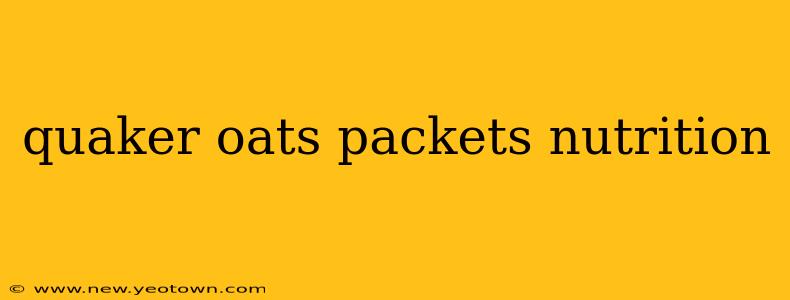 quaker oats packets nutrition