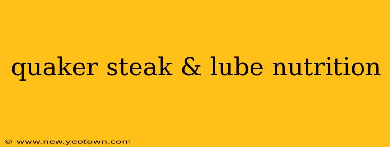quaker steak & lube nutrition