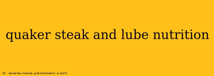 quaker steak and lube nutrition