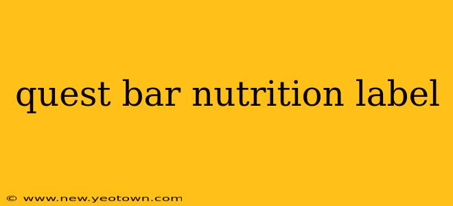 quest bar nutrition label