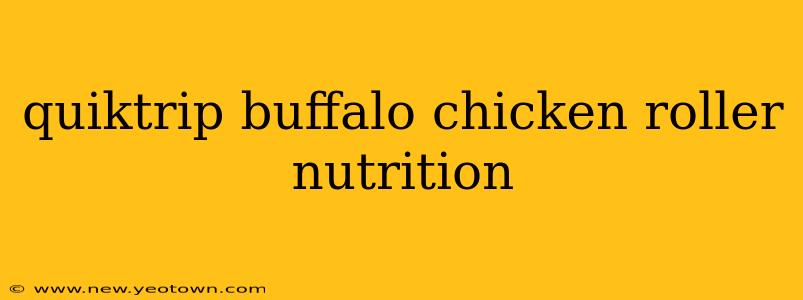 quiktrip buffalo chicken roller nutrition