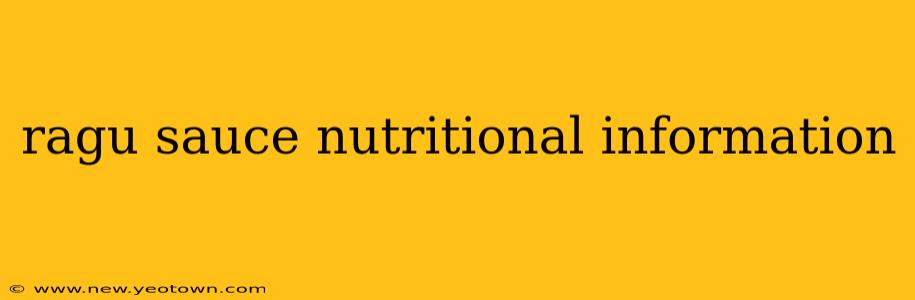ragu sauce nutritional information