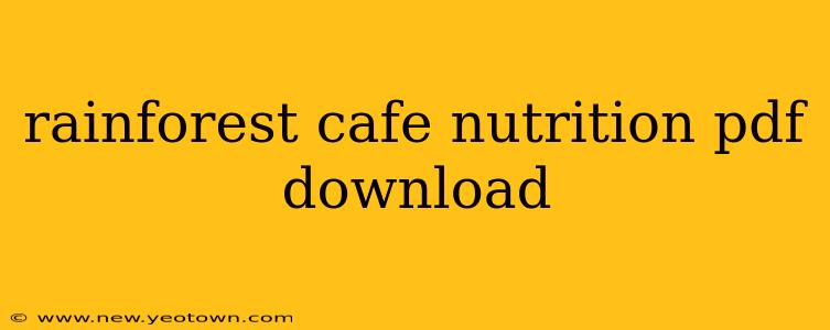 rainforest cafe nutrition pdf download
