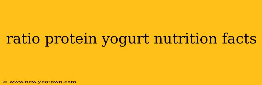 ratio protein yogurt nutrition facts