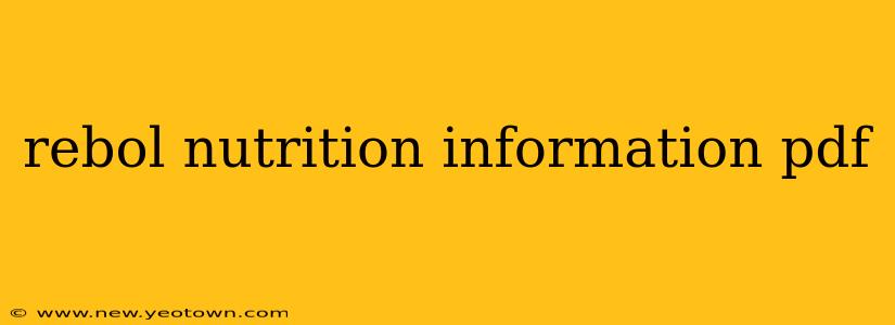 rebol nutrition information pdf