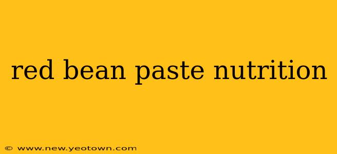 red bean paste nutrition