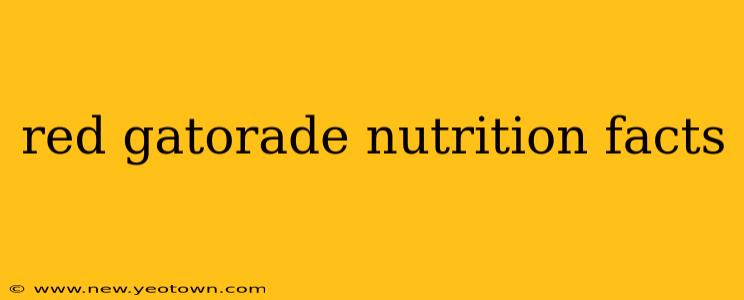 red gatorade nutrition facts