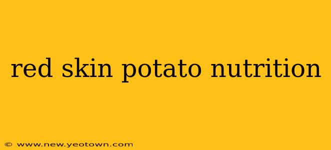 red skin potato nutrition