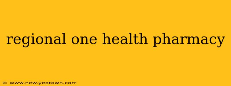 regional one health pharmacy