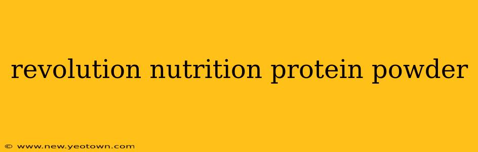 revolution nutrition protein powder