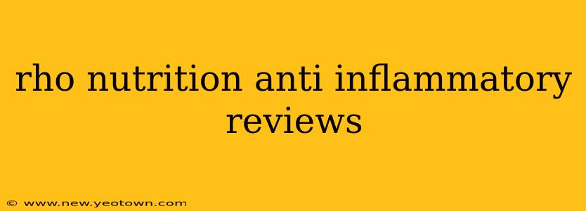 rho nutrition anti inflammatory reviews