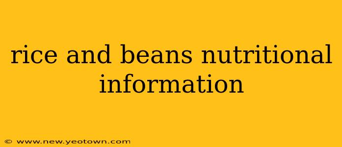 rice and beans nutritional information