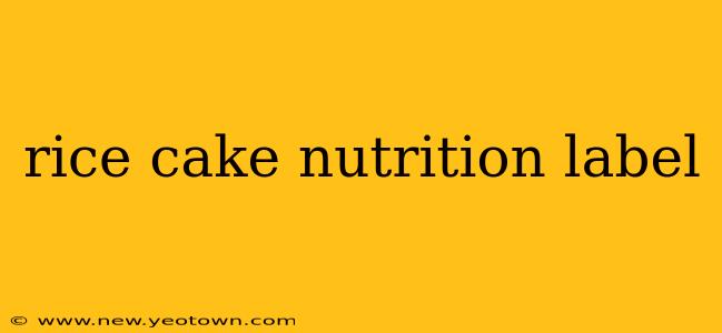 rice cake nutrition label