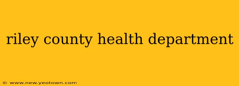 riley county health department