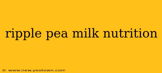 ripple pea milk nutrition