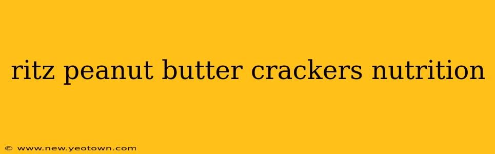 ritz peanut butter crackers nutrition