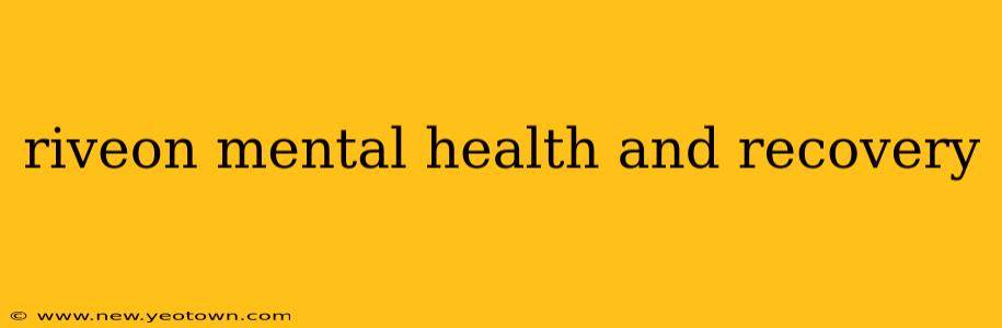 riveon mental health and recovery