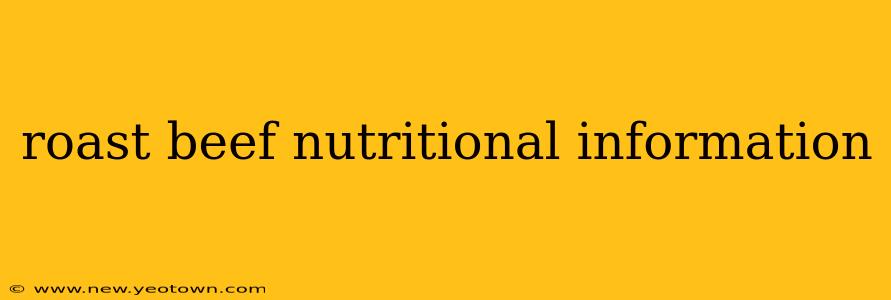 roast beef nutritional information