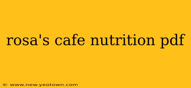 rosa's cafe nutrition pdf