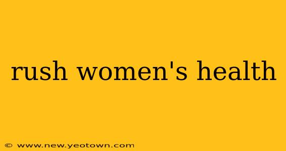 rush women's health