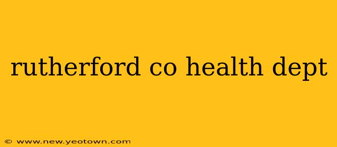 rutherford co health dept
