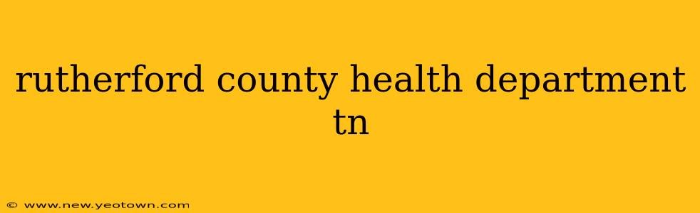 rutherford county health department tn