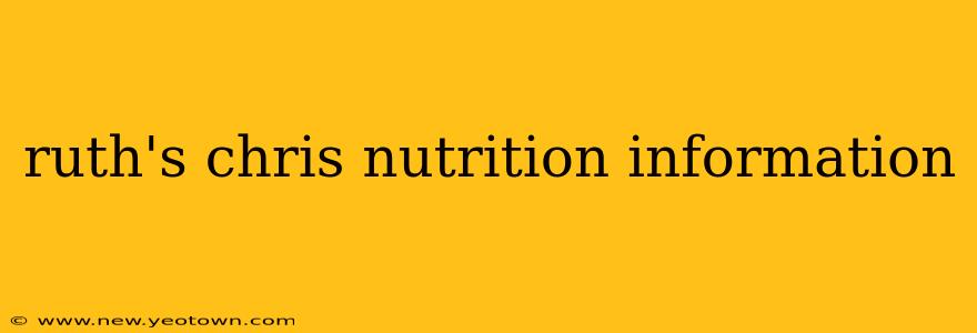 ruth's chris nutrition information
