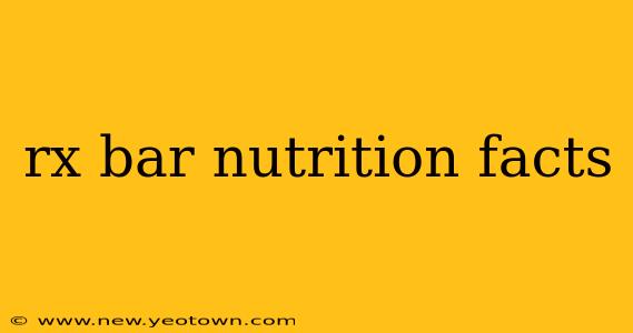 rx bar nutrition facts