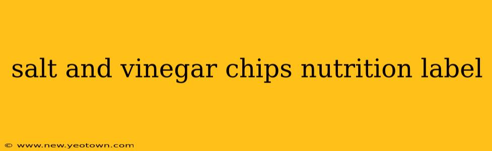 salt and vinegar chips nutrition label