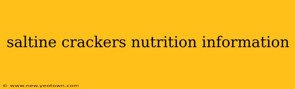 saltine crackers nutrition information