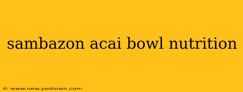 sambazon acai bowl nutrition