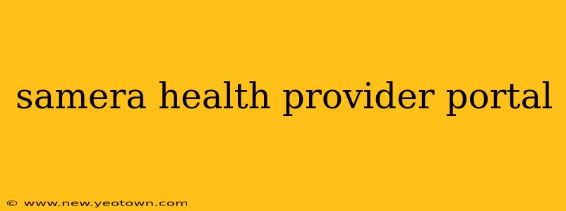 samera health provider portal