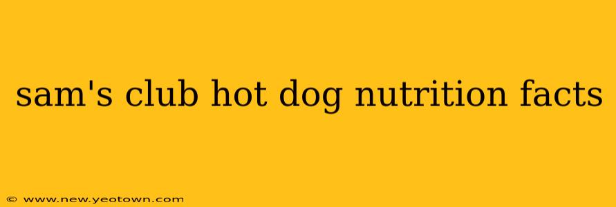 sam's club hot dog nutrition facts