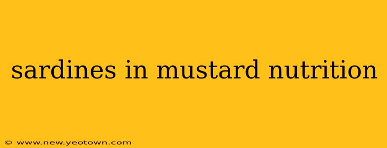 sardines in mustard nutrition