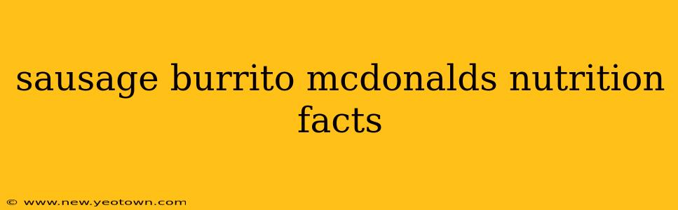 sausage burrito mcdonalds nutrition facts