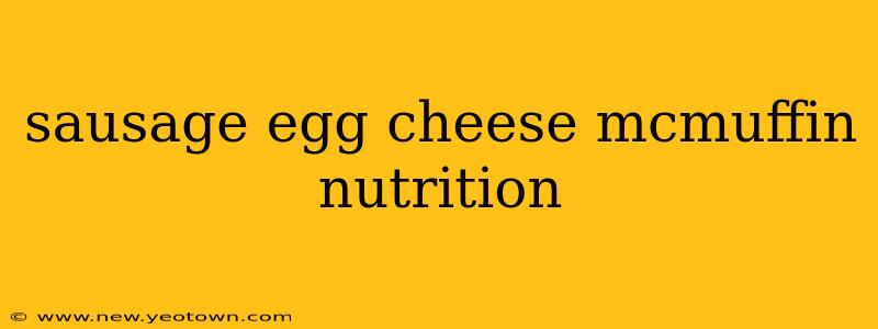 sausage egg cheese mcmuffin nutrition